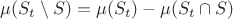 $\mu(S_t \setminus S) = \mu(S_t) - \mu(S_t \cap S)$