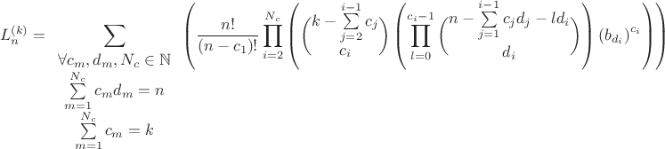$$L_n^{(k)}=\sum\limits_{\begin{array}{c}\forall c_m,d_m,N_c\in \mathbb{N}\\ \sum\limits_{m=1}^{N_c}c_m d_m=n\\ \sum\limits_{m=1}^{N_c}c_m=k\end{array}}\left(\dfrac{n!}{(n-c_1)!}\prod\limits_{i=2}^{N_c}\left(\binom{k-\sum\limits_{j=2}^{i-1}c_j}{c_i}\left(\prod\limits_{l=0}^{c_i-1}\binom{n-\sum\limits_{j=1}^{i-1}c_j d_j-ld_i}{d_i}\right)\left(b_{d_i}\right)^{c_i}\right)\right)$$