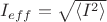 $I_{eff}=\sqrt{\langle I^2\rangle}$