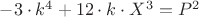 $ -3 \cdot k^4+12 \cdot k \cdot X^3 = P^2 $