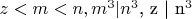 $z<m<n, m^3 | n^3$, z | n^3