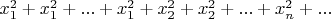 $x_1^2+x_1^2+...+x_1^2+x_2^2+x_2^2+...+x_n^2+...$