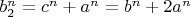 $b_2^n=c^n+a^n=b^n+2a^n$