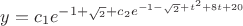 $y=c_{1}e^{-1+\sqrt_{2}}+c_{2}e^{-1-\sqrt_{2}}+t^2+8t+20$