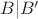 $B | B'$