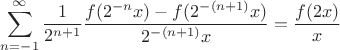$$\sum_{n=-1}^{\infty}\frac 1 {2^{n+1}}\frac{f(2^{-n}x)-f(2^{-(n+1)}x)}{{2^{-(n+1)}x}}=\frac {f(2x)}x$$