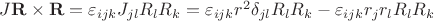 $J\mathbf{R}\times\mathbf{R}=\varepsilon_{ijk}J_{jl}R_lR_k=\varepsilon_{ijk}r^2\delta_{jl}R_lR_k-\varepsilon_{ijk}r_jr_lR_lR_k$