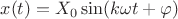 $$x(t) = X_0\sin(k\omega{t}+\varphi)$$