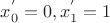 $x^{'}_0=0,x^{'}_1=1$