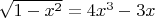 $\sqrt{1-x^2}=4x^3-3x$