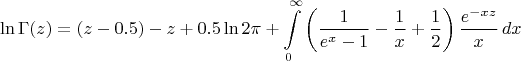 $$\ln\operatorname{\Gamma}(z)=(z-0.5)\lnz -z+0.5\ln{2\pi}+\int\limits_{0}^{\infty}{\left( \frac{1}{e^x-1}-\frac{1}{x}+\frac{1}{2} \right)\frac{e^{-xz}}{x}\, dx}$$