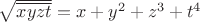 $\sqrt{\overline{xyzt}}=x+y^2+z^3+t^4$