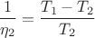 $$\frac{1}{\eta_2}=\frac{T_1-T_2}{T_2}$$