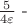 $\frac{5}{4\varepsilon}\text{ -}$