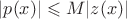 $|p(x)| \leqslant M|z(x)|$