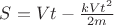 $S = Vt - \frac{kVt^2}{2m}$