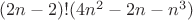 $(2n-2)!(4n^2 - 2n - n^3)$