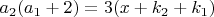 $a_2(a_1+2)=3(x+k_2+k_1)$