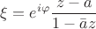 $\xi = e^{i\varphi}\dfrac {z - a} {1 - \bar{a}z}$