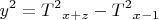 $$y^2= {T^2}_{x+z} - {T^2}_{x-1} $