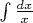 $\int\frac{dx}{x}$