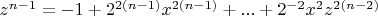 $z^{n-1}=-1+2^{2(n-1)}x^{2(n-1)}+...+2^{-2}x^2z^{2(n-2)}$