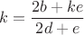 $$k=\frac{2b+ke}{2d+e}$$