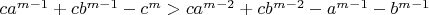 $ca^{m-1}+cb^{m-1}-c^m>ca^{m-2}+cb^{m-2}-a^{m-1}-b^{m-1}$