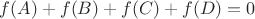 $f(A)+f(B)+f(C)+f(D)=0$