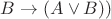 $\[B \rightarrow (A \vee B))$