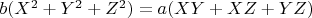 $b(X^2+Y^2+Z^2)=a(XY+XZ+YZ)$
