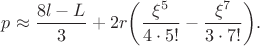 $p \approx \dfrac{8l-L}{3}+2r\bigg( \dfrac{\xi^5}{4\cdot 5!}-\dfrac{\xi^7}{3\cdot 7!} \bigg).$