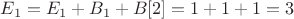 $E_1 = E_1 + B_1 + B[2] = 1 + 1 + 1 = 3$