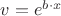 $v = e ^ {b \cdot x}$