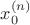 $x^{(n)}_0$
