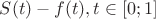 $S(t)-f(t),  t \in [0;1]$