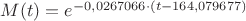 $M(t) = e ^ {-0,0267066 \cdot (t - 164,079677) } $