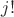 $j!$