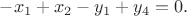 $-x_1+x_2-y_1+y_4=0.$