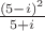 $\frac{(5 - i)^2}{5 + i}$