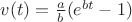 $v(t) = \frac{a}{b} (e^{bt} - 1)$