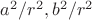 $a^2/r^2, b^2/r^2$