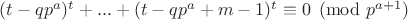 $(t-qp^a)^t+...+(t-qp^a+m-1)^t \equiv 0 \pmod{p^{a+1}}$