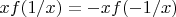 $xf(1/x)=-xf(-1/x)$