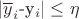 $|\overline y_i$-y_i|\le   \eta$
