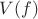 $V({f})$