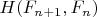 $H(F_{n+1},F_n)$