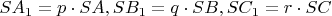 $SA_1=p\cdot SA, SB_1=q\cdot SB, SC_1=r\cdot SC$