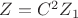 $Z=C^2Z_1$