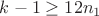 $k-1\geq12n_1$